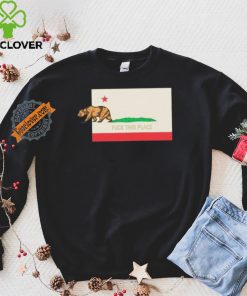 Jason California Bear Fuck This Place Shirt