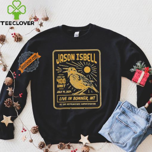 Jason Isbell And The 400 Unit 7 14 2024 Bonner Montana Shirt