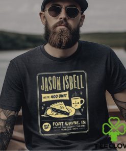 Jason Isbell And The 400 Unit Embassy Theatre Fort Wayne, In March 8, 2024 shirt