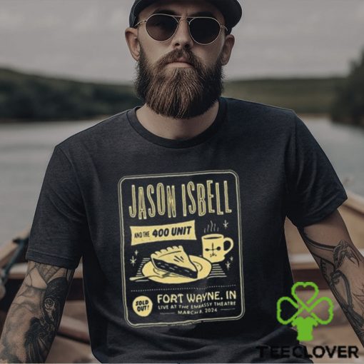 Jason Isbell And The 400 Unit Embassy Theatre Fort Wayne, In March 8, 2024 shirt