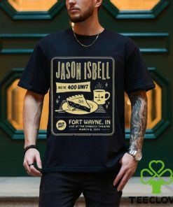 Jason Isbell And The 400 Unit Embassy Theatre Fort Wayne, In March 8, 2024 shirt