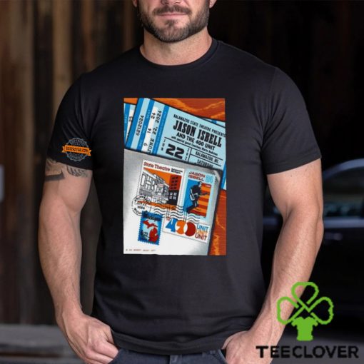 Jason Isbell And The 400 Unit Jun 22 2024 Kalamazoo State Theatre Kalamazoo MI Poster T Shirt