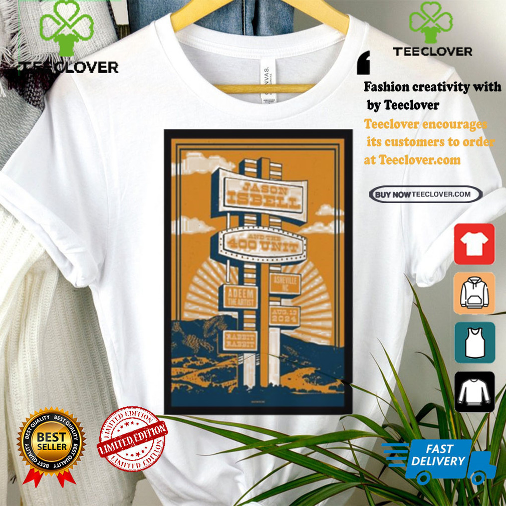Jason isbell and the 400 unit in asheville nc on august 13 2024 tour poster shirt Jason isbell and the 400 unit in asheville nc on august 13 2024 tour poster shirt