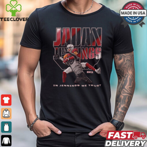 Jauan Jennings San Francisco 49ers NFL Catch In Jennings We Trust t hoodie, sweater, longsleeve, shirt v-neck, t-shirt