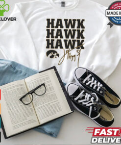 Jay Higgins Iowa Hawkeyes Hawk Hawk Hawk Signature t shirt