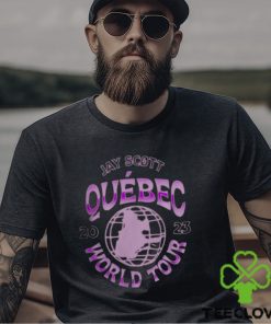 Jay scott quebec world tour 2023 Shirt