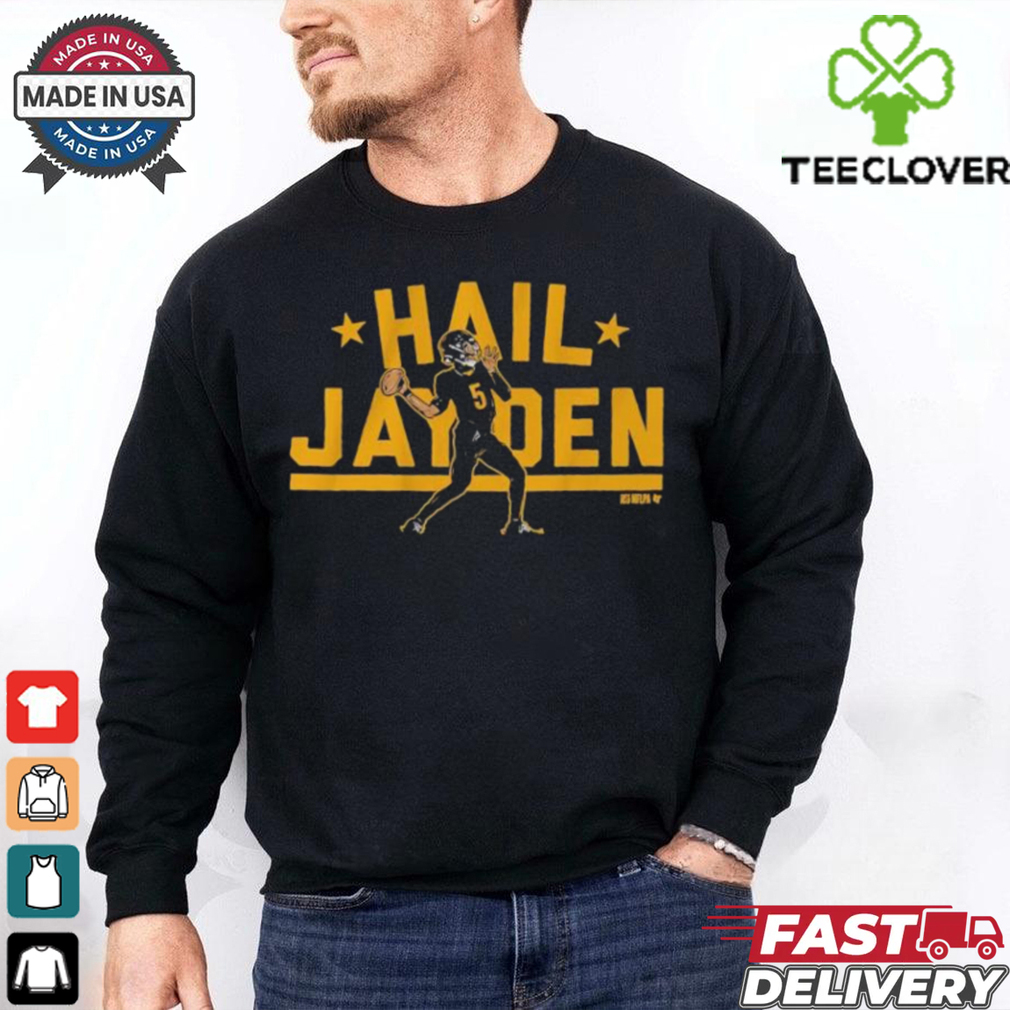 Jayden Daniels Hail Jayden T Shirts Jayden Daniels Hail Jayden T Shirts