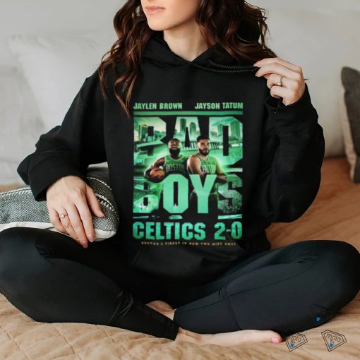 Jaylen Brown And Jayson Tatum Bad Boys Boston Celtics Is Now Two Wins Away Unisex T Shirt