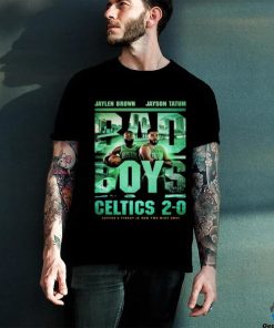 Jaylen Brown And Jayson Tatum Bad Boys Boston Celtics Is Now Two Wins Away Unisex T Shirt