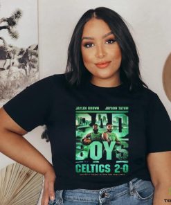 Jaylen Brown And Jayson Tatum Bad Boys Boston Celtics Is Now Two Wins Away Unisex T Shirt