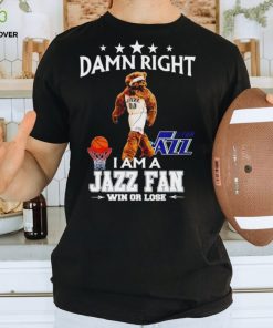 Jazz Bear mascot damn right I am a Jazz fan win or lose hoodie, sweater, longsleeve, shirt v-neck, t-shirt