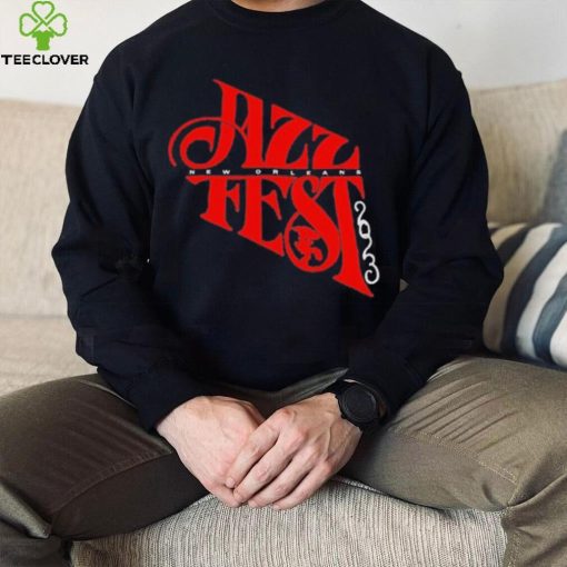 Jazz Fest hoodie, sweater, longsleeve, shirt v-neck, t-shirt