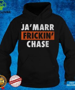 Ja‘Marr Frickin‘ Chase Bengals Shirt 3 Ja‘Marr Frickin‘ Chase Bengals Shirt