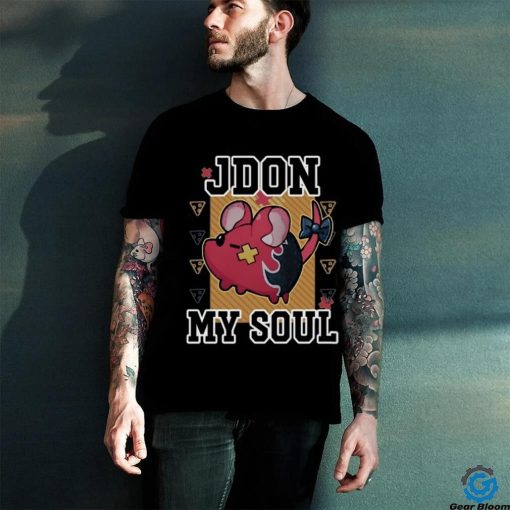 Jdon My Soul Rat Shirt