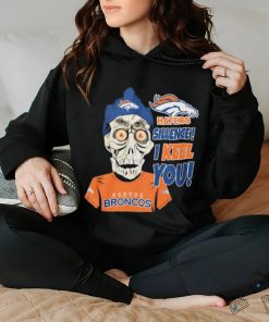 Jeff Dunham Denver Broncos Haters Silence! I Keel You! Shirt