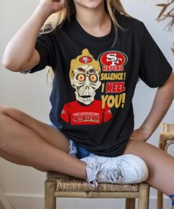 Jeff Dunham Haters Sillence I Keel You San Francisco 49ers T Shirt