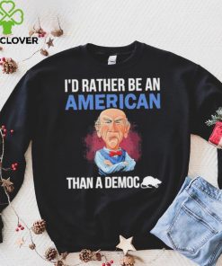 Jeff Dunham I’D Rather Be An American Than A Democ Shirt