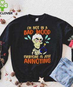 Jeff Dunham I’m Not In A Bad Mood Everyone Is Just Annoying Shirt