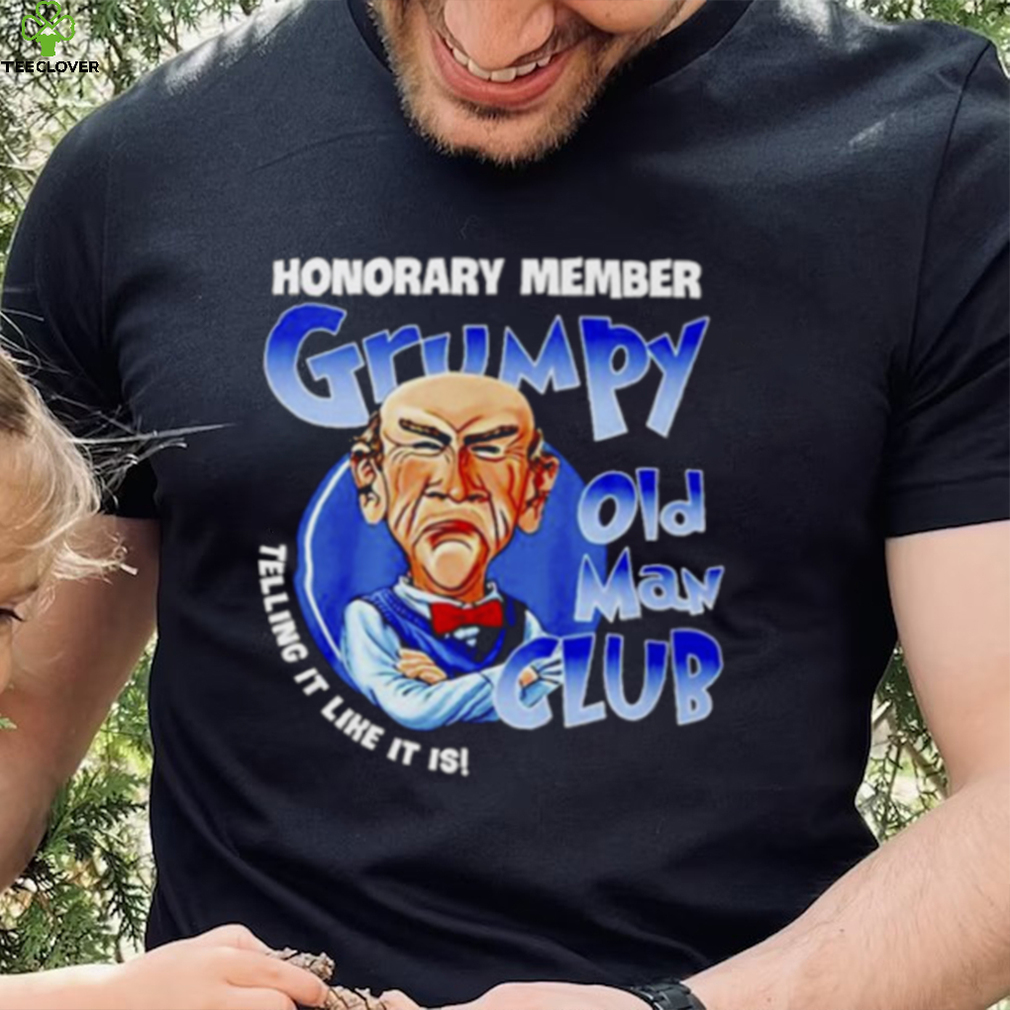Jeff Dunham Memes Grumpy Old Man Club T shirt