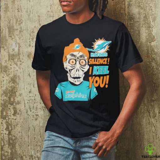 Jeff Dunham Miami Dolphins Haters Silence! I Keel You! Shirt