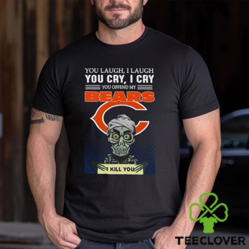 Jeff Dunham You Laugh I Laugh You Offend My Chicago Bears I Kill You Logo T Shirt