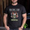 Jeff Dunham You Laugh I Laugh You Cry I Cry You Offend My Detroit Team Sports I Kill You T Shirt