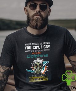 Jeff Dunham You Laugh I Laugh You Offend My Miami Dolphins I Kill You Logo T Shirt