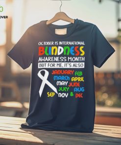 Jeff Sweeney October Is International Blindness Awareness Month T Shirts