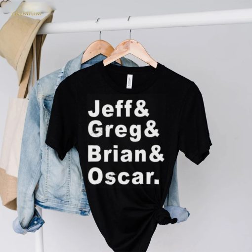 Jeff greg brian oscar hoodie, sweater, longsleeve, shirt v-neck, t-shirt