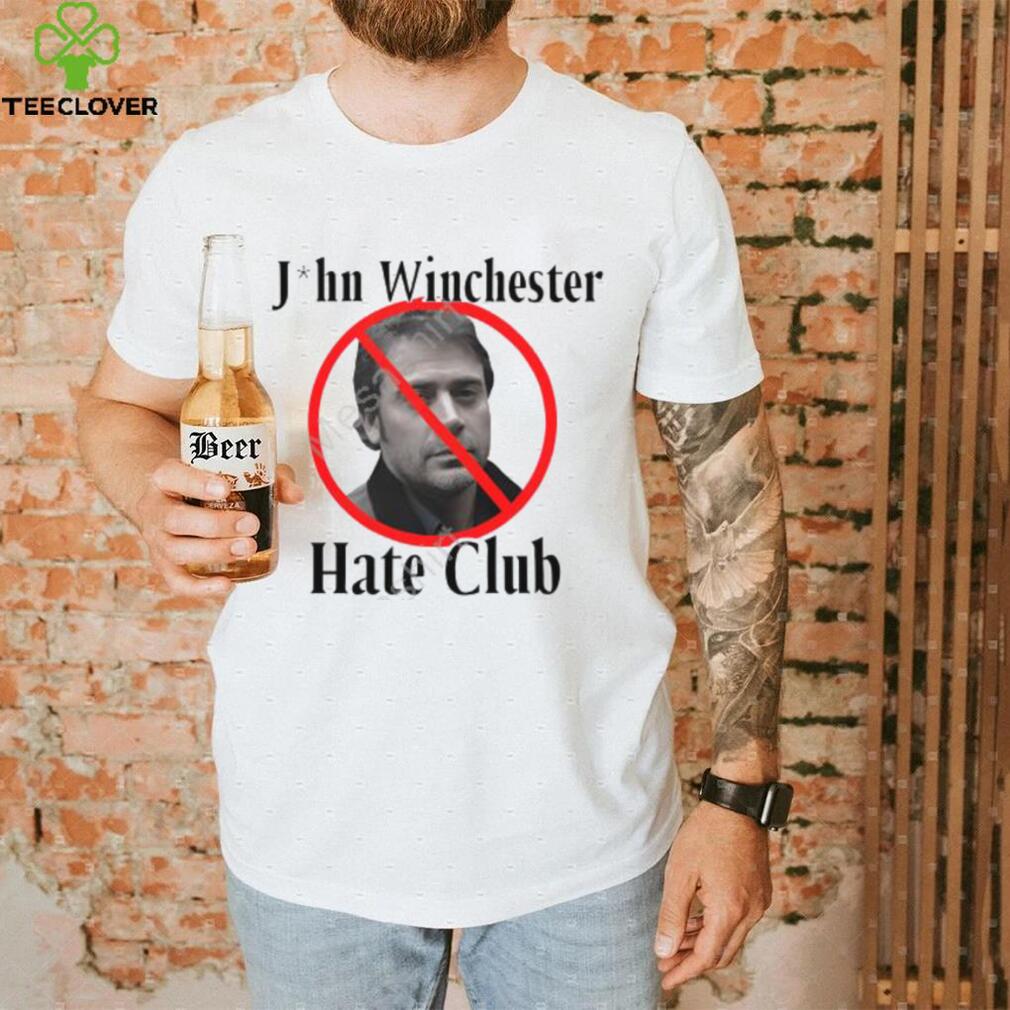 Jeffrey Dean Morgan John Winchester Hate Club Shirt Jeffrey Dean Morgan John Winchester Hate Club Shirt