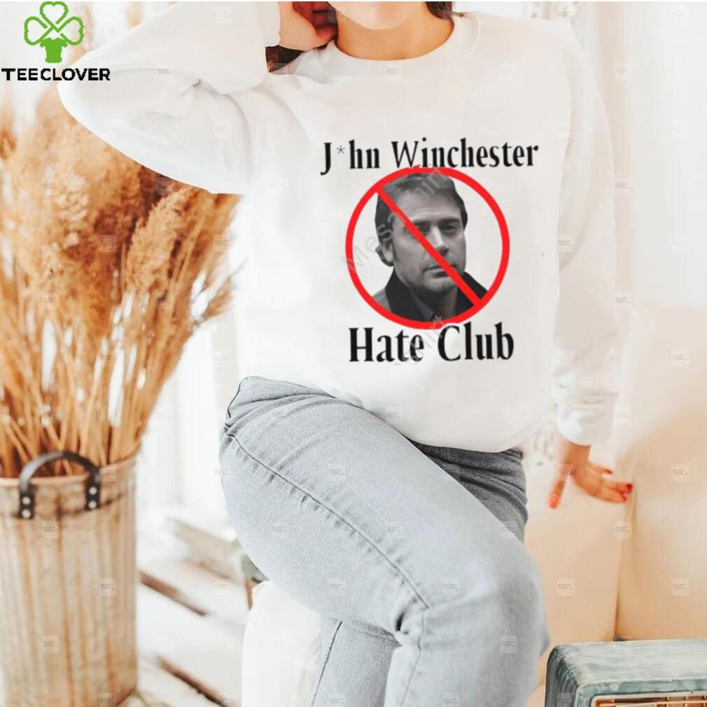 Jeffrey Dean Morgan John Winchester Hate Club Shirt Jeffrey Dean Morgan John Winchester Hate Club Shirt