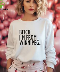 Jennifer Gunter Bitch I’m From Winnipeg t shirt 1 Jennifer Gunter Bitch I’m From Winnipeg t shirt