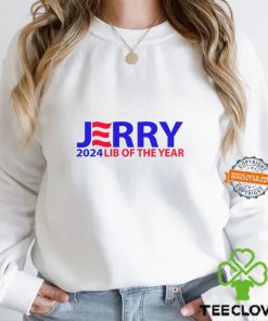 Jerry 2024 Lib Of The Year Shirt