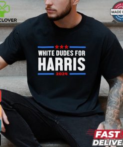 Jerry Grunden White Dudes For Harris 2024 Shirt