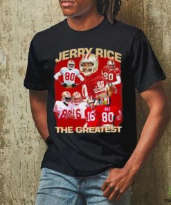 Jerry Rice The Greatest San Francisco 49ers Shirt