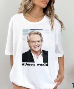 Jerry Springer World Shirt