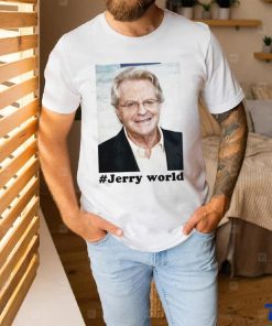 Jerry Springer World Shirt