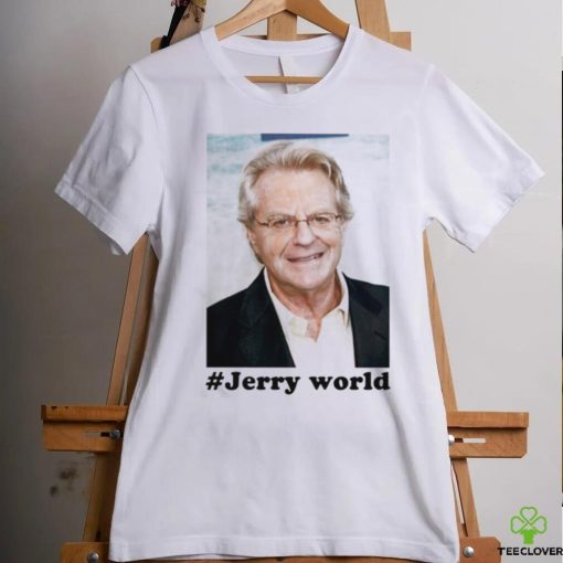 Jerry Springer World Shirt