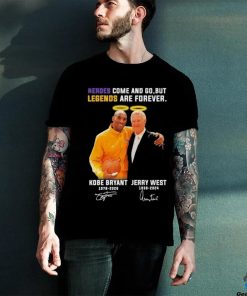 Jerry West And Kobe Bryant Los Angeles Lakers Heroes Come And Go, But Legends Are Forever Signatures Shirt 1 Jerry West And Kobe Bryant Los Angeles Lakers Heroes Come And Go, But Legends Are Forever Signatures Shirt