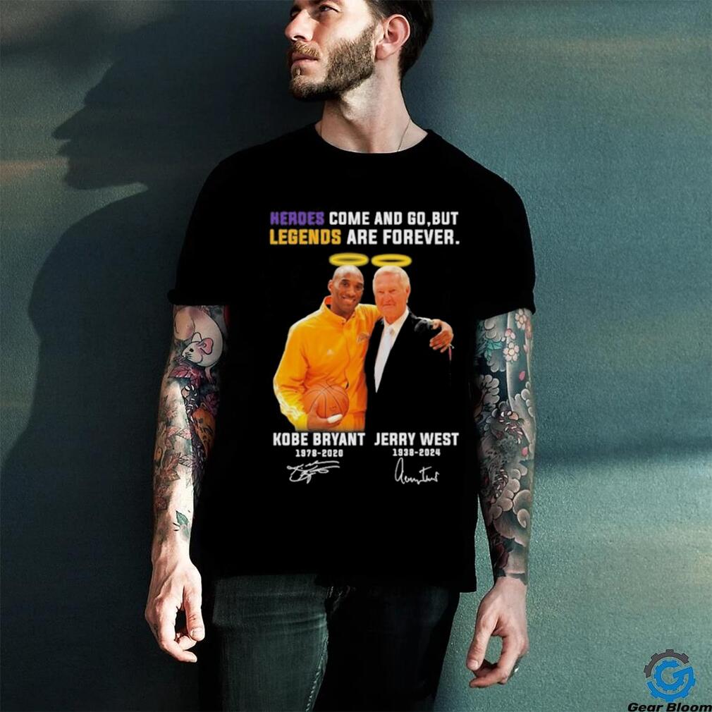 Jerry West And Kobe Bryant Los Angeles Lakers Heroes Come And Go, But Legends Are Forever Signatures Shirt Jerry West And Kobe Bryant Los Angeles Lakers Heroes Come And Go, But Legends Are Forever Signatures Shirt
