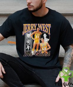 Jerry West Mr Clutch You Can’t Get Much Done In Life 1938 2024 shirt