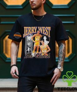 Jerry West Mr Clutch You Can’t Get Much Done In Life 1938 2024 shirt