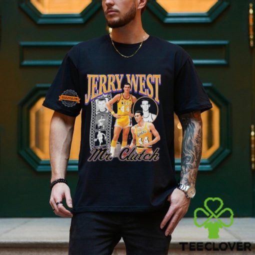 Jerry West Mr Clutch You Can’t Get Much Done In Life 1938 2024 shirt