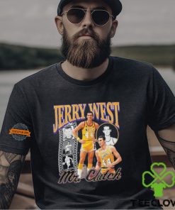 Jerry West Mr Clutch You Can’t Get Much Done In Life 1938 2024 shirt