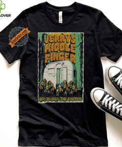 Jerry’s Middle Finger At The Junction In Mill Valley CA Sep 30 2024 Poster shirt
