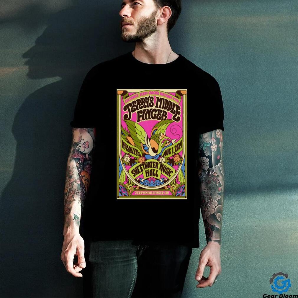 Jerry’s middle finger mill valley ca august 1 2024 tour poster shirt Jerry’s middle finger mill valley ca august 1 2024 tour poster shirt