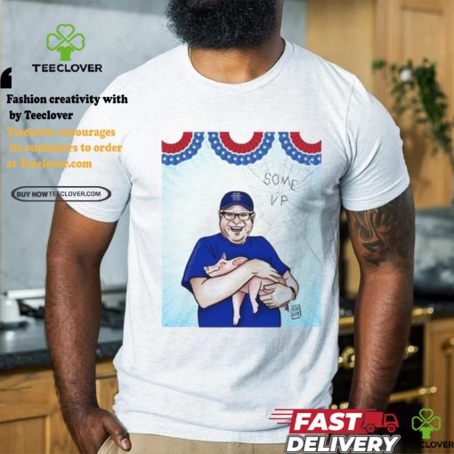 Jess Piper Tim Walz Hugs Pig Make America Happy Again Shirt