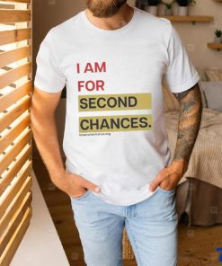 Jessie thomas I am for second chances T shirt 1 Jessie thomas I am for second chances T shirt