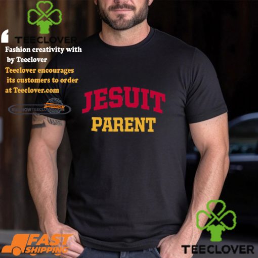 Jesuit High School Parent Shirt