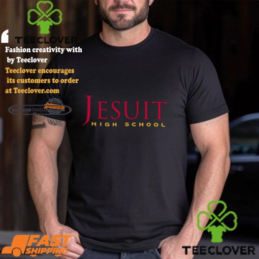 Jesuit High School Shirt